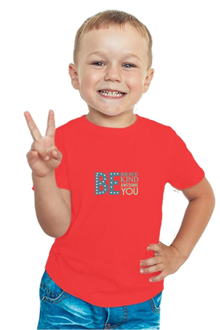 BE BRAVE, BE KIND, BE AWESOME, BE YOU (Coloured) - Boy's T-Shirt