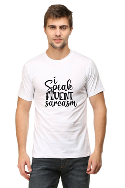 I speak fluent Sarcasm - Men's T-Shirt