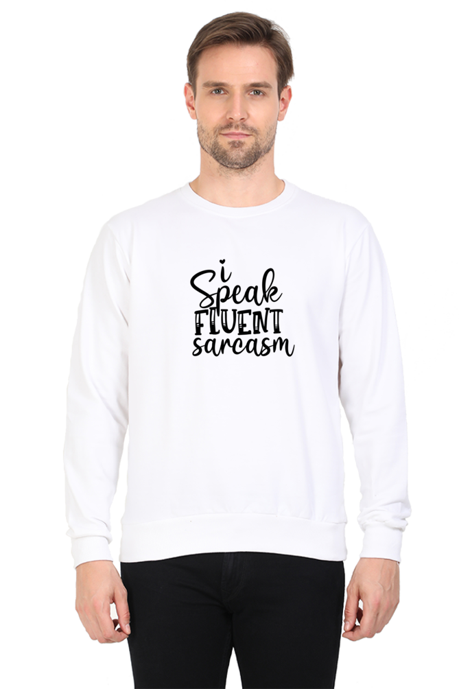 I Speak fluent Sarcasm - Men's Hooded T-shirt