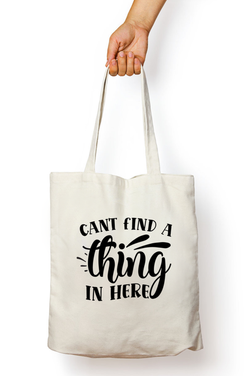 Can't find a thing in here - Unisex Tote-Bag with Zipper