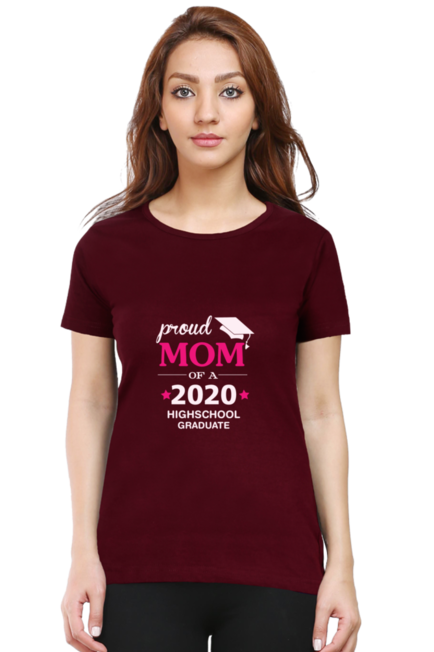 PROUD MOM OF 2020 HIGHSCHOOL GRADUATE - WOMEN'S T SHIRT