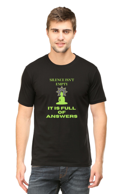 SILENCE ISN'T EMPTY IT IS FULL OF ANSWERS - MEN'S T-SHIRT