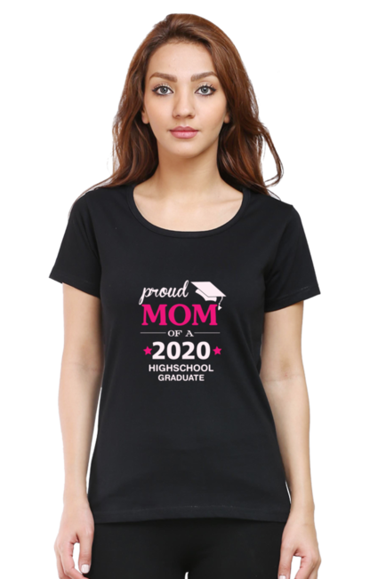 PROUD MOM OF 2020 HIGHSCHOOL GRADUATE - WOMEN'S T SHIRT