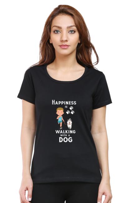 HAPPINESS IS WALKING WITH A DOG - WOMEN'S T SHIRT