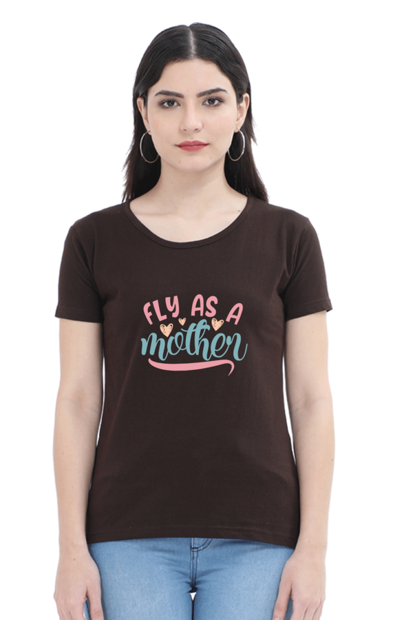 FLY AS A MOTHER - WOMEN'S T-SHIRT