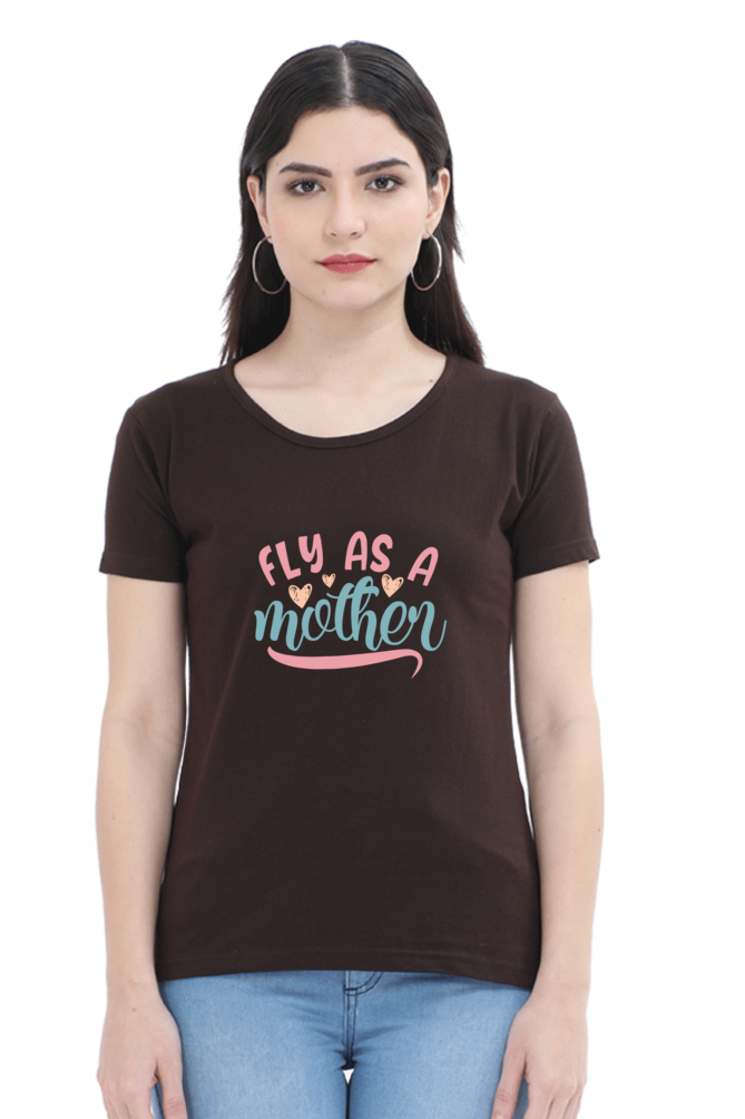 FLY AS A MOTHER - WOMEN'S T-SHIRT