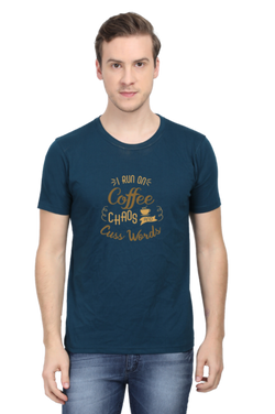 I RUN ON COFFEE, CHAOS AND CUSS WORDS - Men's T-shirt