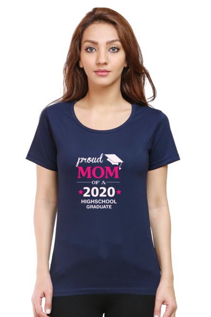 PROUD MOM OF 2020 HIGHSCHOOL GRADUATE - WOMEN'S T SHIRT