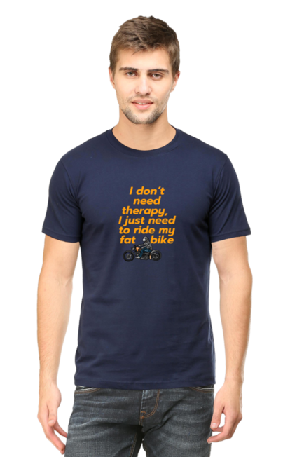 I DON'T NEED A THERAPY, I JUST NEED TO RIDE MY FAT BIKE - MEN'S T-SHIRT