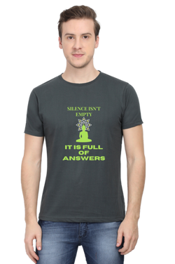 SILENCE ISN'T EMPTY IT IS FULL OF ANSWERS - MEN'S T-SHIRT