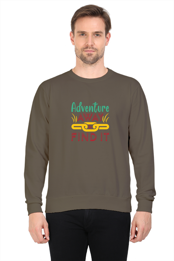 Adventure away, go find it - Men's sweatshirt