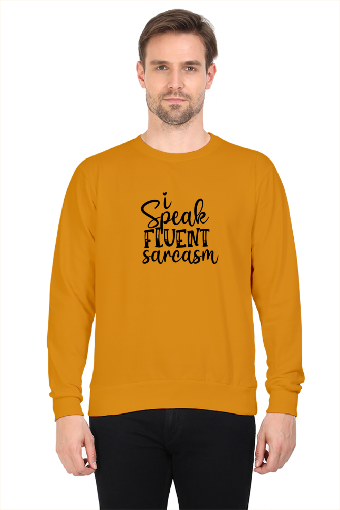 I Speak fluent Sarcasm - Men's Hooded T-shirt