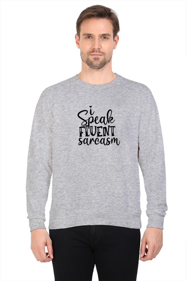 I Speak fluent Sarcasm - Men's Hooded T-shirt