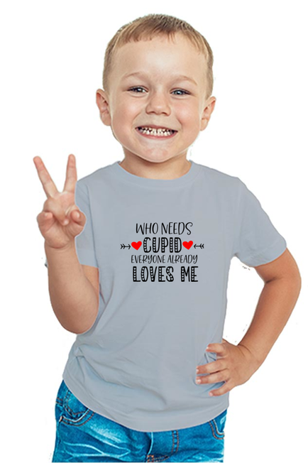 Who needs Cupid, everyone already Loves me - Boy's T-Shirt