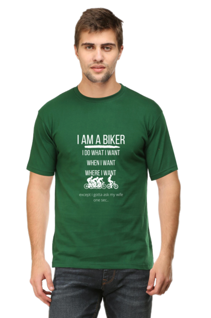 I'M A BIKER, I DO WHAT I WANT, WHEN I WANT, WHERE I WANT - MEN'S T-SHIRT