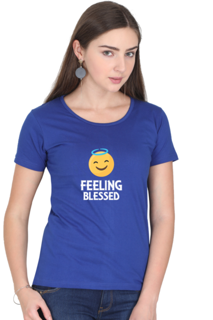 Feeling Blessed - Women's T-Shirt